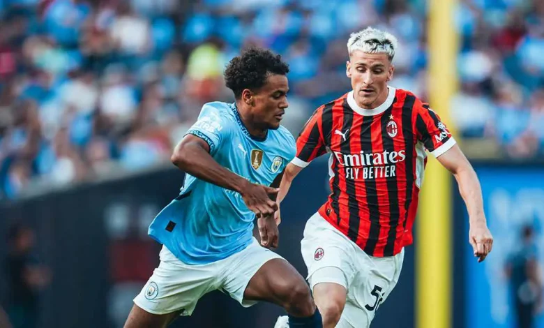 شاهد الأهداف.. ميلان يهزم مانشستر سيتي 3-2 في كأس فلوريدا الودية